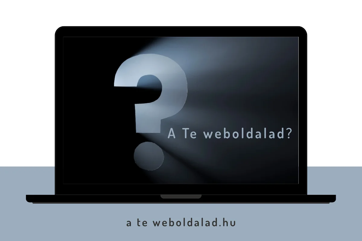 a te weboldalad lesz a következő? a te weboldalad